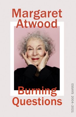 Finish a book challenge #3 – “Burning Questions” by Margaret Atwood
